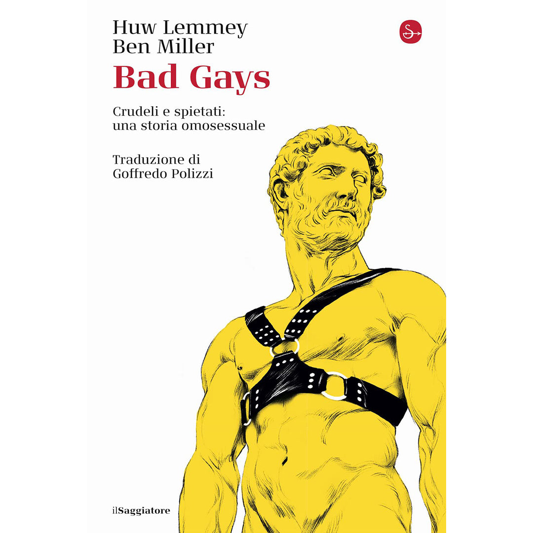 BAD GAYS - HUW LEMMEY E BEN MILLER